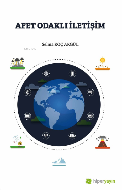  Afet Odaklı İletişim | Selma Koç Akgül | Hiper Yayınları | 9786257402163 | 