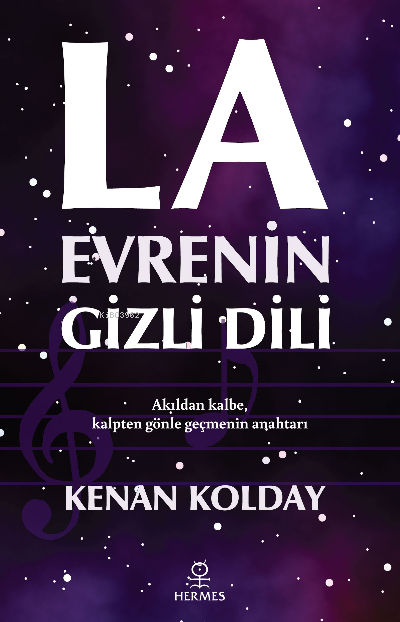 La – Evrenin Gizli Dili | Kenan Kolday | Hermes Yayınları | 9786057737786 | 