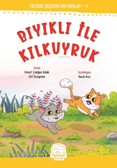Bıyıklı ile Kıl Kuyruk