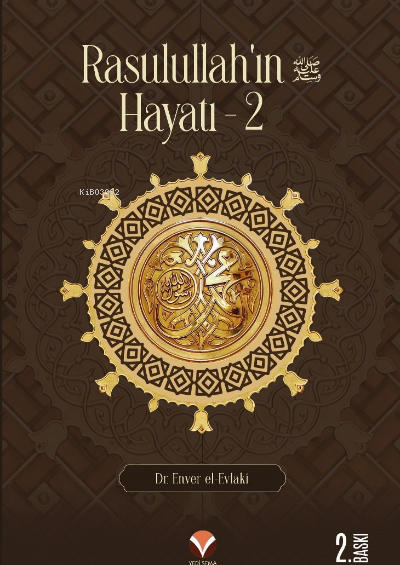 Rasulullah’ın (sav) Hayatı 1-2  (2 Cilt)