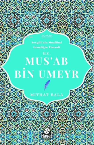 Hz. Mus'ab Bin Umeyr
