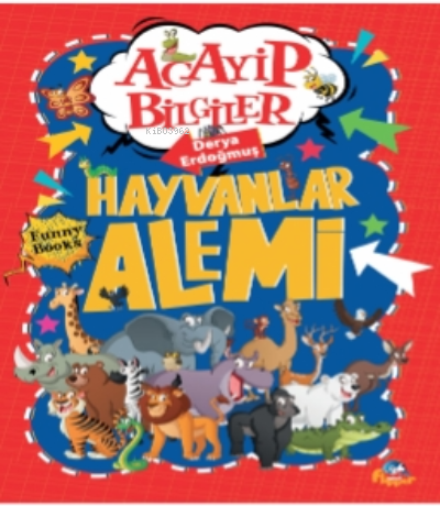  Hayvanlar Alemi | Hayvanlar Alemi | Derya Erdoğmuş | Flipper Yayınları | 9786052245354 