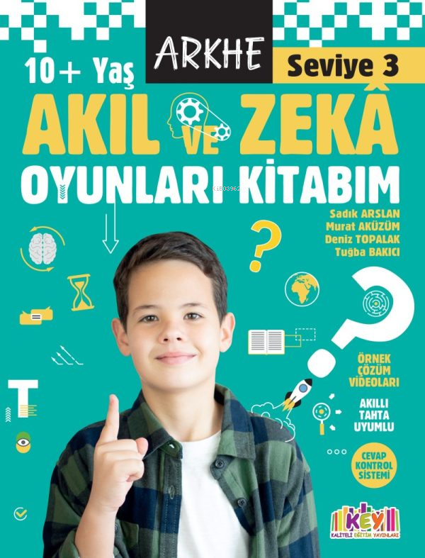  Akıl ve Zeka Oyunları Kitabım Seviye 3 | Sadık Arslan | Kaliteli Eğitim Yayınları | 9786257453905 | 