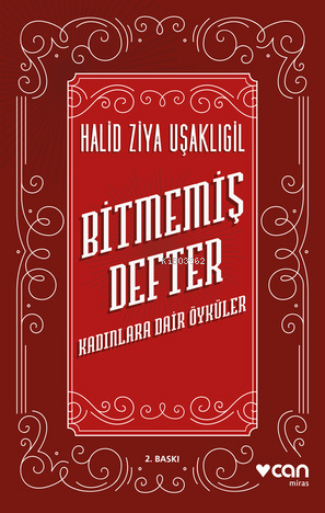 Bitmemiş Defter; Kadınlara Dair Öyküler