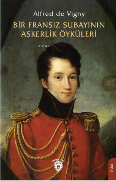 Bir Fransız Subayının Askerlik Öyküleri