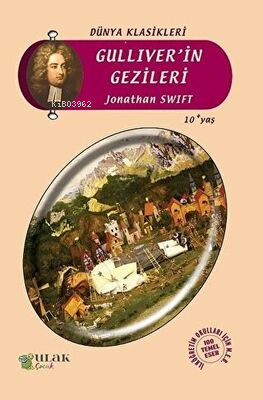  Gulliverin Gezileri | Gulliverin Gezileri | Jonathan Swift | Ulak Yayınları | 9786059588720 