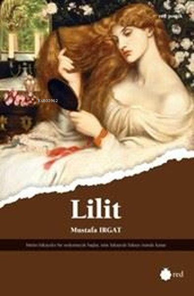  Lilit | Lilit | Mustafa Irgat | Red Yayınları | 9786259888862 