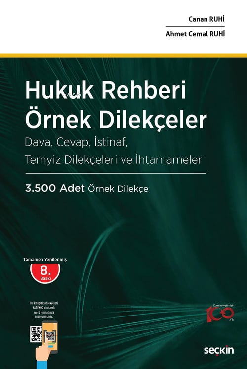 Hukuk Rehberi – Örnek Dilekçeler;Dava, Cevap, İstinaf, Temyiz Dilekçeleri ve İhtarnameler