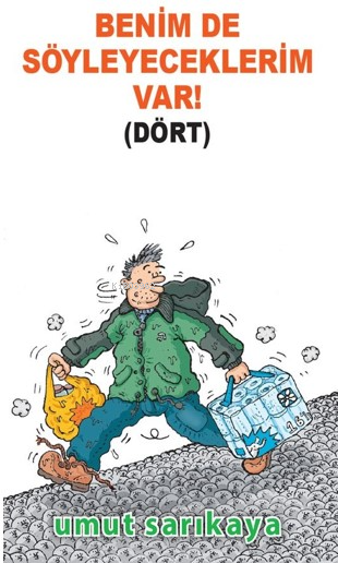 Benim De Söyleyeceklerim Var Cilt 4