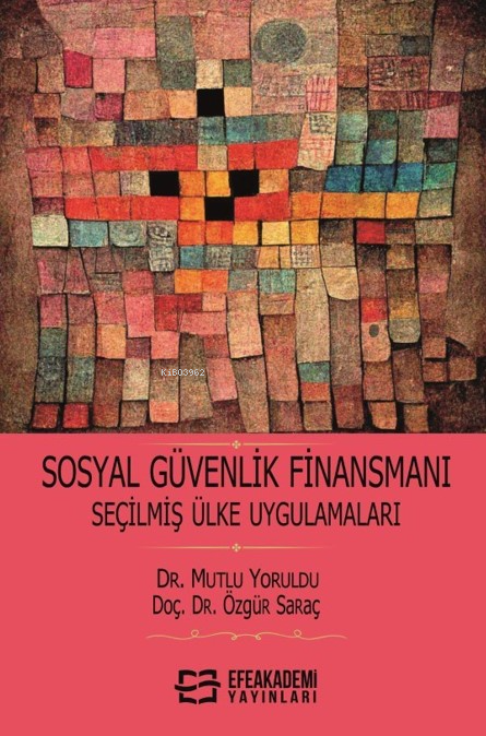Sosyal Güvenlik Finansmanı Seçilmiş Ülke