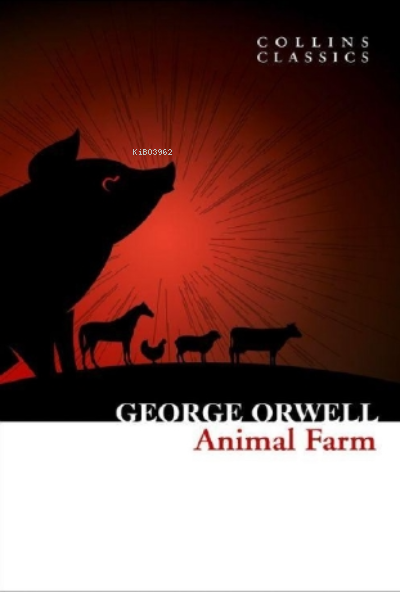 Animal Farm ( Collins Classics )