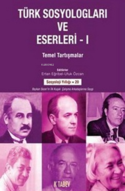 Türk Sosyologları ve Eserleri (2 Cilt Takım)