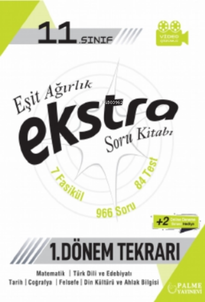 11. Sınıf Eşit Ağırlık Exstra Soru Kitabı;1. Dönem Tekrarı