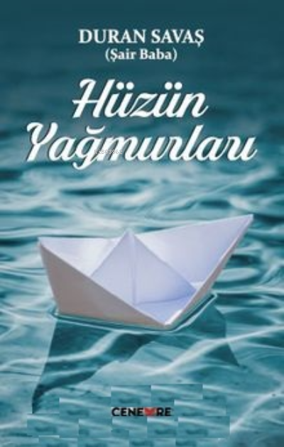  Hüzün Yağmurları | Duran Savaş | Cenevre Fikir Sanat | 9786258028096 | 