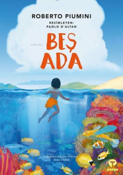  Beş Ada | Roberto Piumini | Turkuvaz Kitap | 9786257231640 | 
