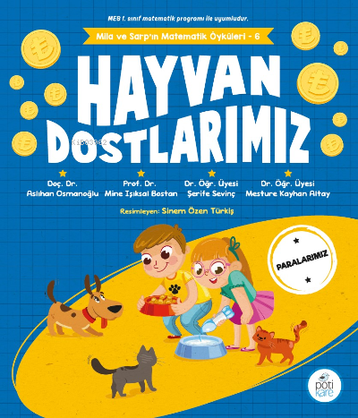 Hayvan Dostlarımız Mila Ve Sarp’ın Matematik Öyküleri - 6