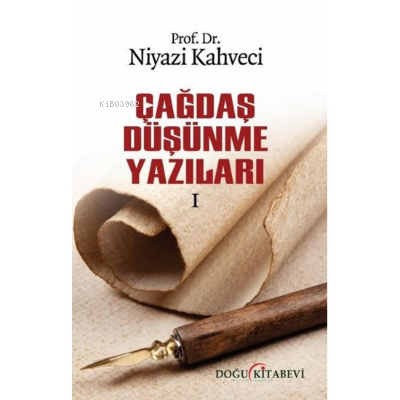 Çağdaş Düşünme Yazıları - 1