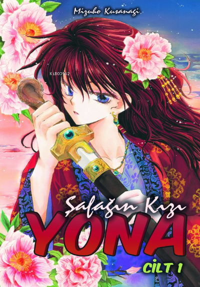  Şafağın Kızı Yona Cilt 1 | Şafağın Kızı Yona Cilt 1 | Mizuho Kusanagi | Komikşeyler Yayıncılık | 9786052115701 