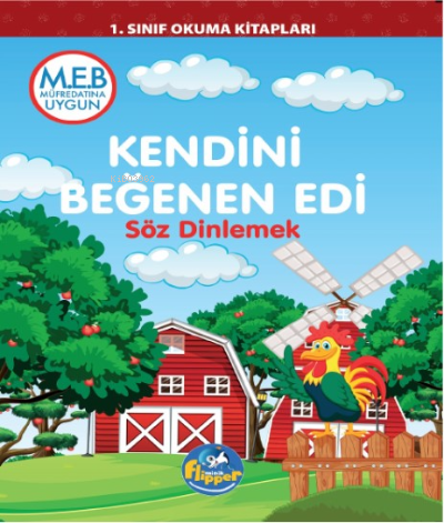  Kendini Beğenen EdiSöz Dinlemek | Kendini Beğenen EdiSöz Dinlemek | Derya Erdoğmuş | Flipper Yayınları | 9786256951792 