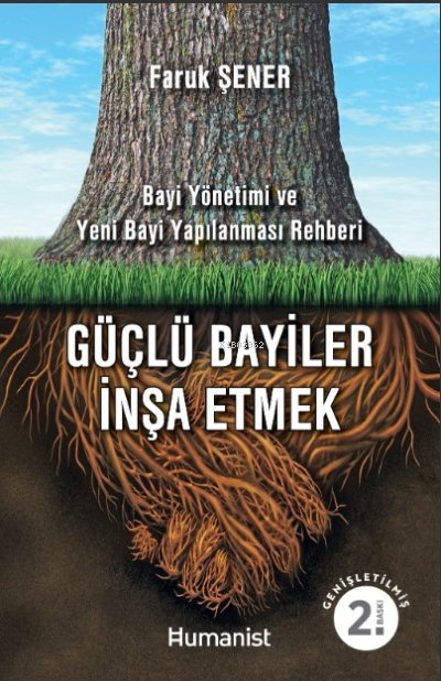 Güçlü Bayiler İnşa Etmek