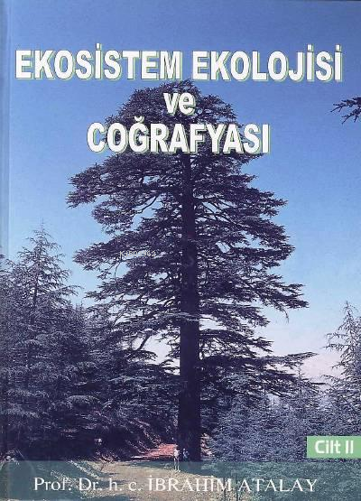 Ekosistem Ekolojisi Ve Coğrafyası (2 Cilt)