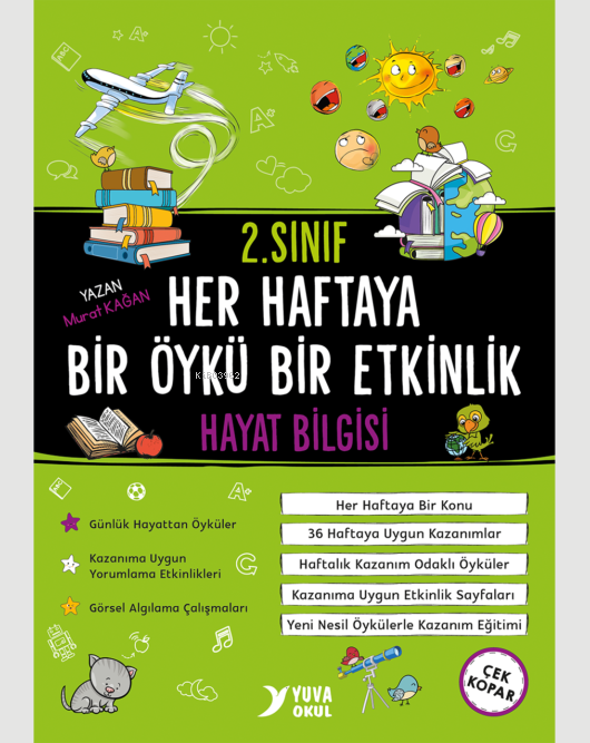 2. Sınıf Hayat Bilgisi Her Haftaya Bir Öykü Bir Etkinlik