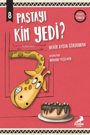 Pastayı Kim Yedi ;Yıldızlı Öyküler