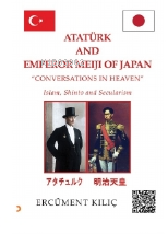  Atatürk And Emperor Meiji Of Japan | Atatürk And Emperor Meiji Of Japan | Ercüment Kılıç | Cinius Yayınları | 9786256515550 