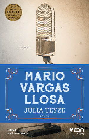  Mario Vargas Llosa | Julia Teyze | Can Yayınları | 9789750757891 | 
