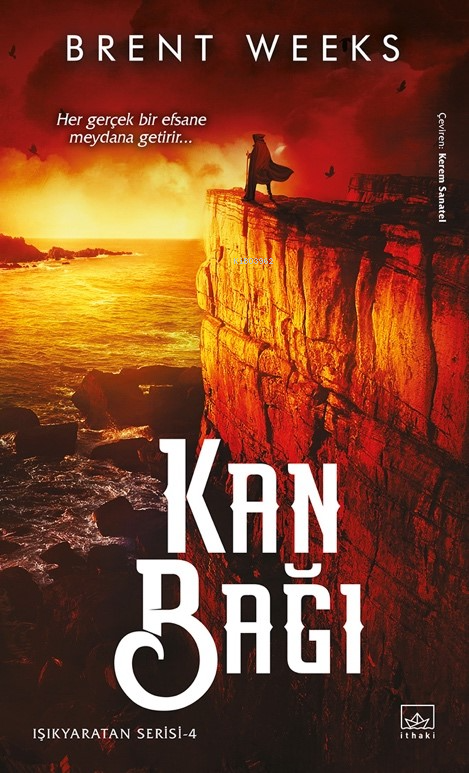 Kan Bağı ;Işıkyaratan Serisi - 4