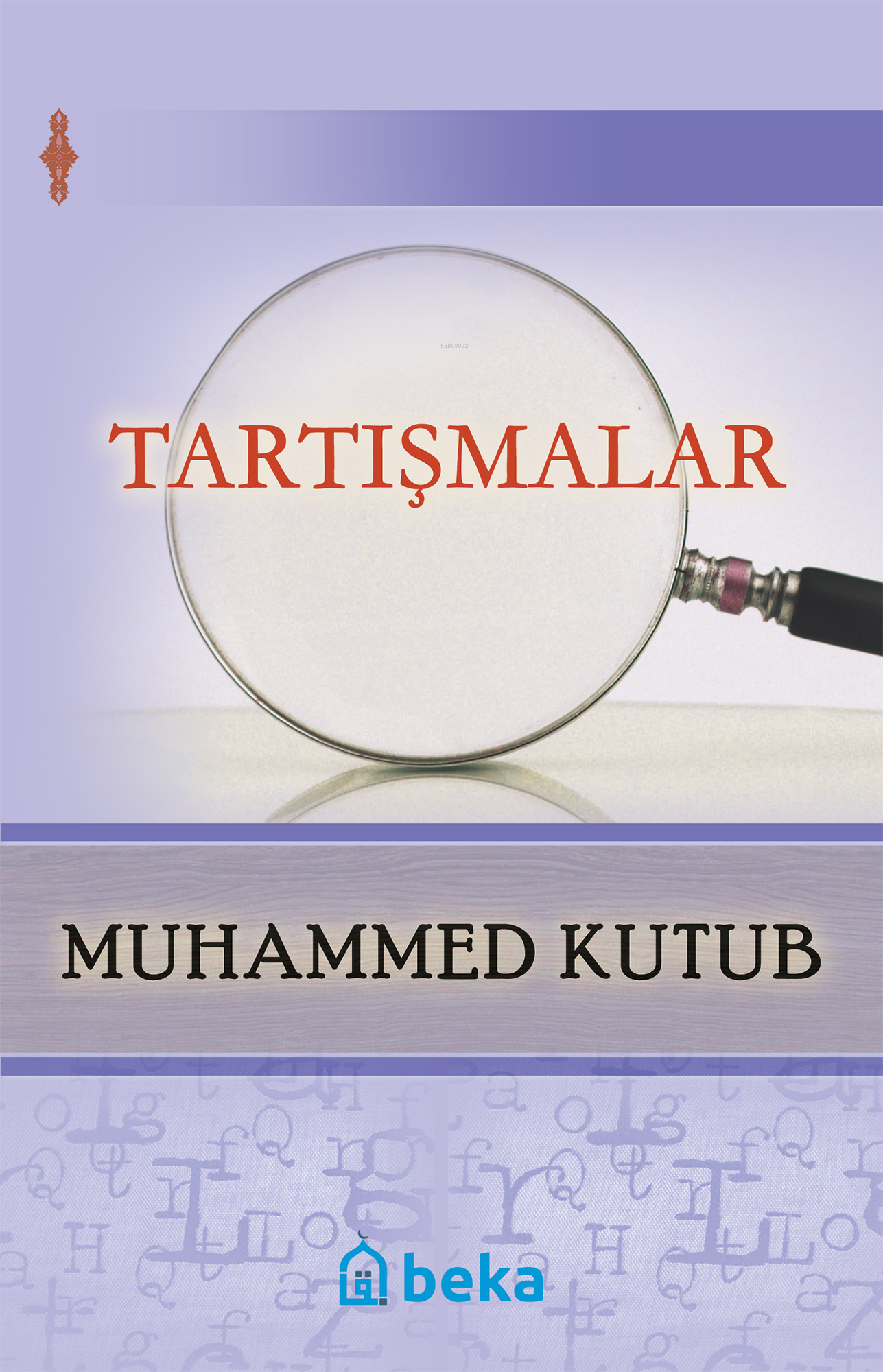 Tartışmalar
