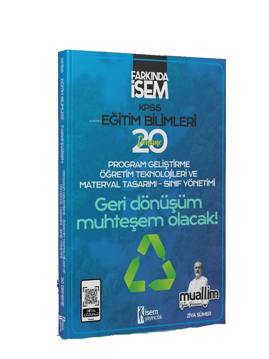 İsem 2024 Farkında İsem Kpss Muallim Eğitim Bilimleri Program Geliştirme Öğretim Teknolojileri Ve Materyal Tasarımı-Sınıf Yönetimi 20 Deneme