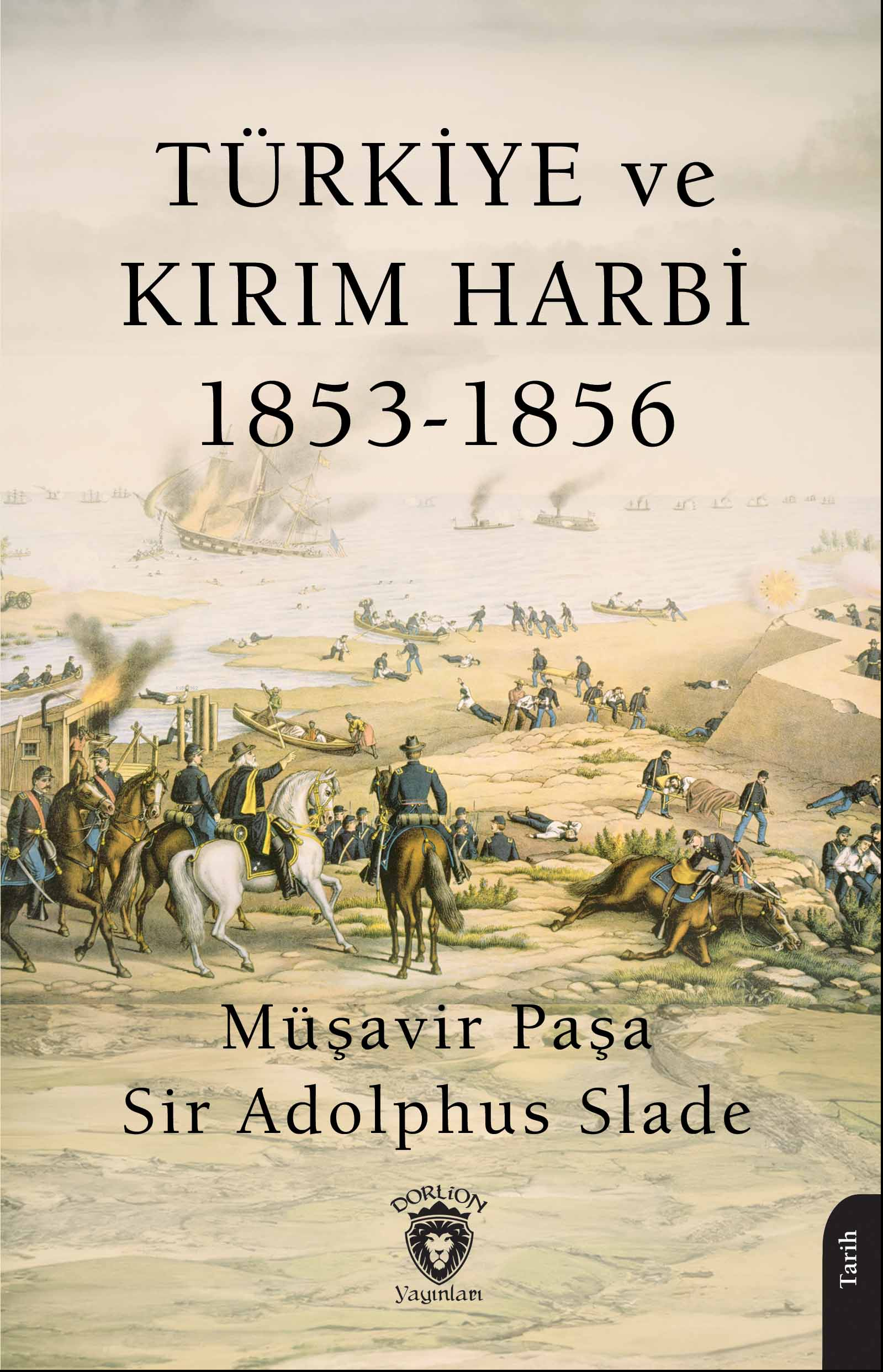 Türkiye ve Kırım Harbi 1853-1856