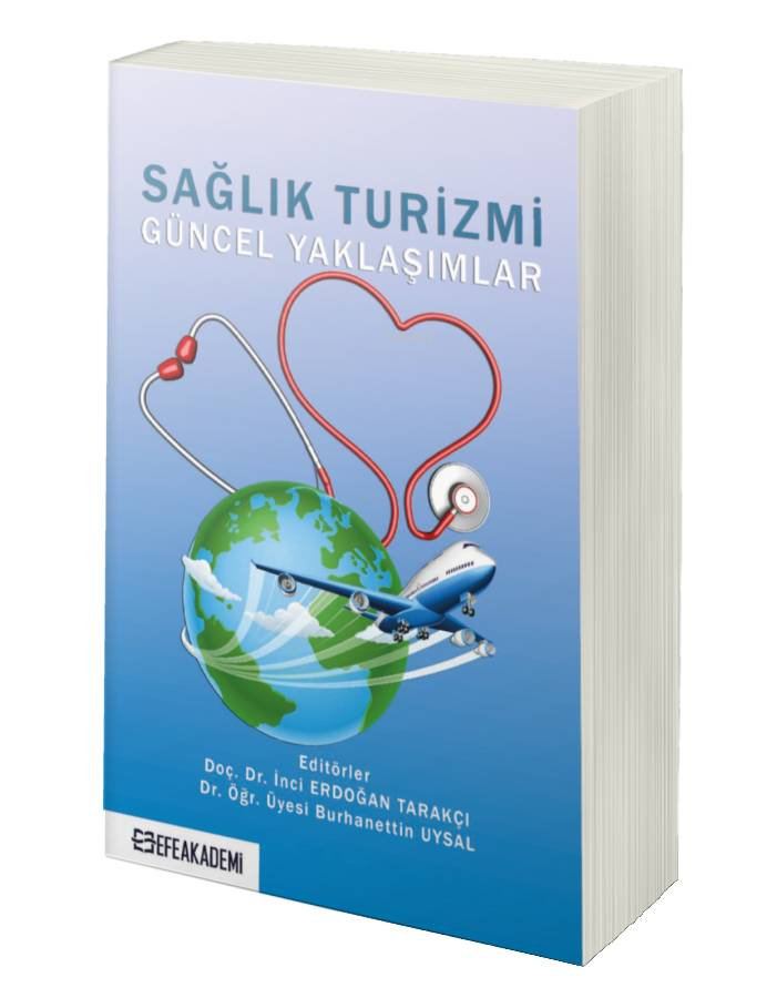 Sağlık Turizmi Güncel Yaklaşımlar