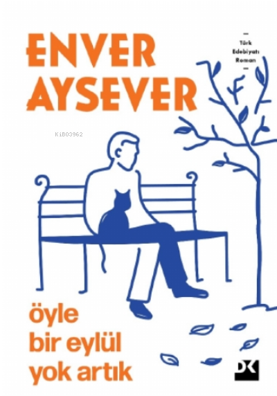Öyle Bir Eylül Yok Artık
