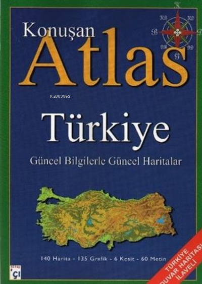 Konuşan Türkiye Atlasi;Güncel Bilgilerle Güncel Haritalar