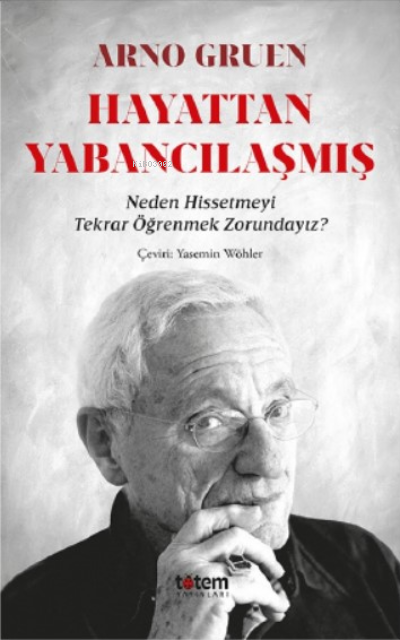 Hayattan Yabancılaşmış ;Neden Hissetmeyi Tekrar Öğrenmek Zorundayız?