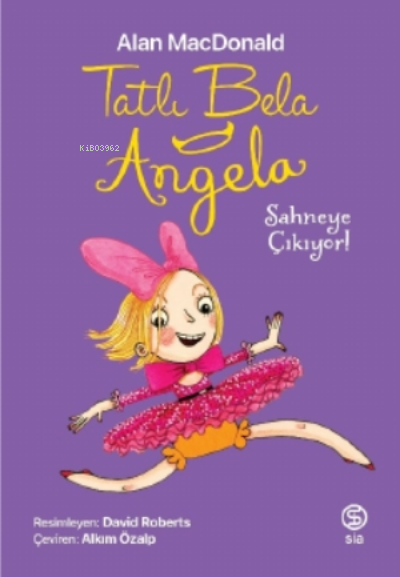 Tatlı Bela Angela;Sahneye Çıkıyor