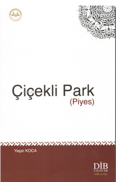 Çiçekli Park Piyes