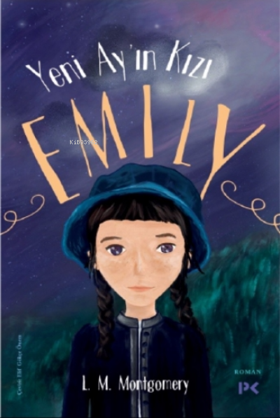 Yeni Ay’ın Kızı Emily
