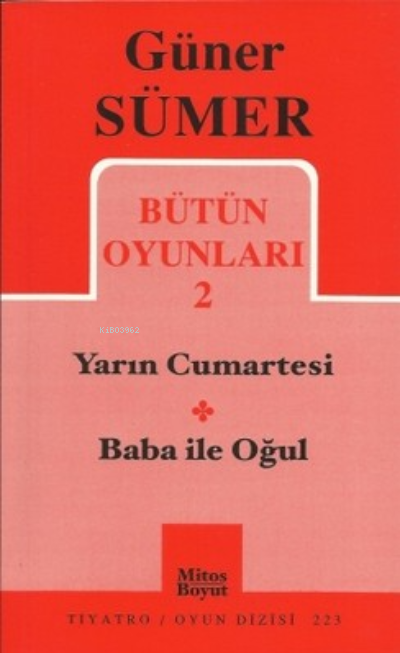 Bütün Oyunları 2 - Yarın Cumartesi / Baba ile Oğul