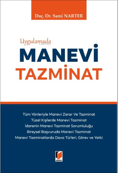 Uygulamada Manevi Tazminat