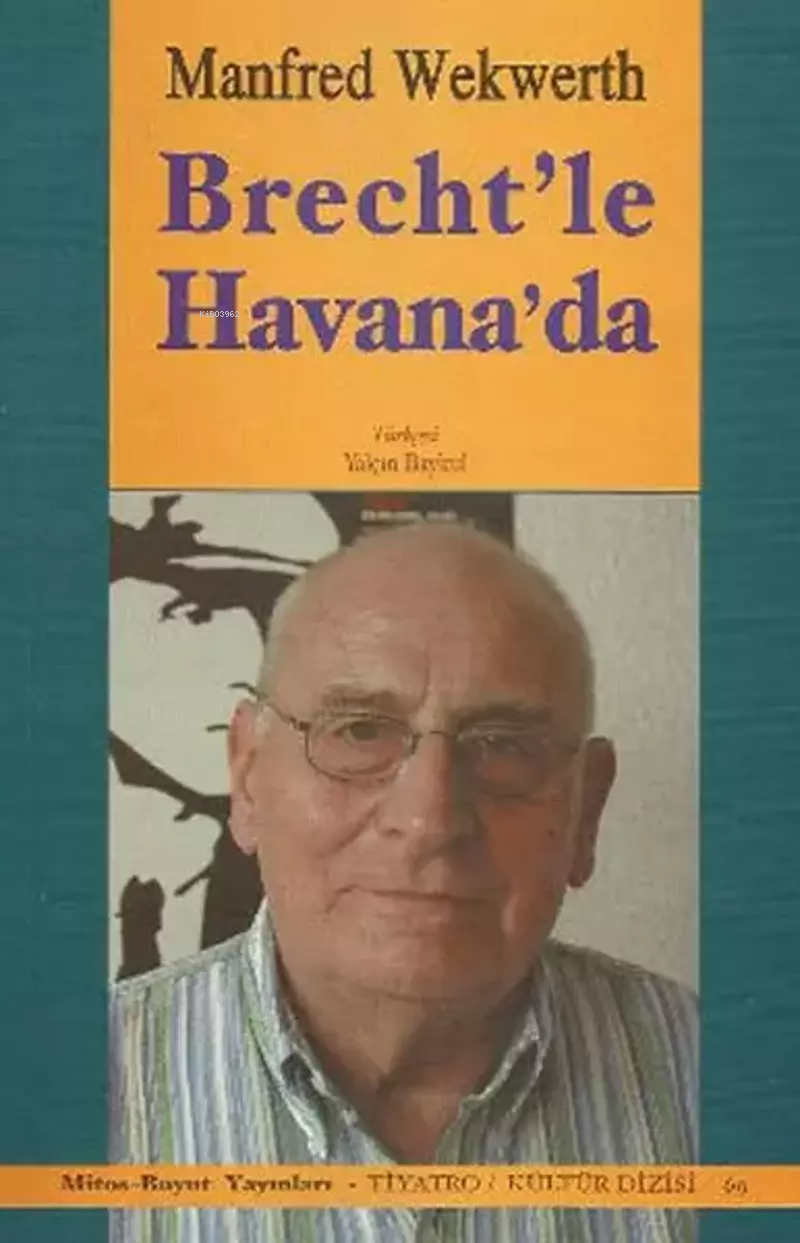 Brecht'le Havana!da