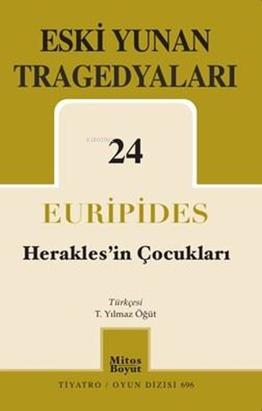 Eski Yunan Tragedyaları 24 - Herakles'in Çocukları