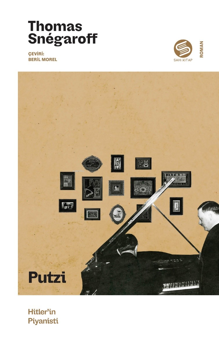 Putzi;Hitler'in Piyanisti