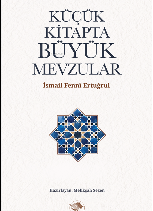 Küçük Kitapta Büyük Mevzular
