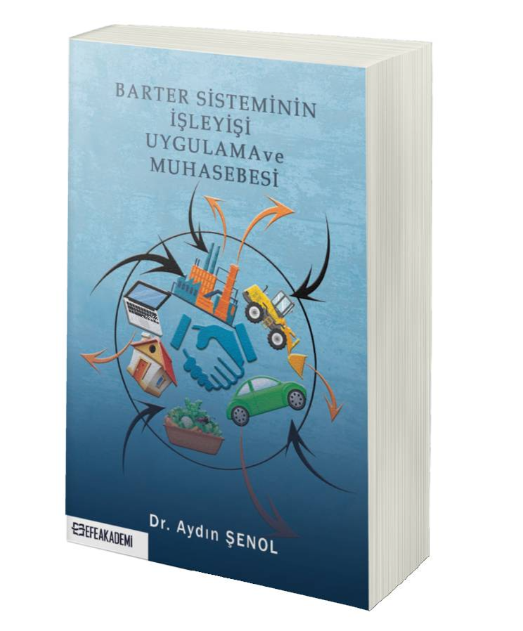 Barter Sisteminin İşleyişi Uygulama ve Muhasebesi