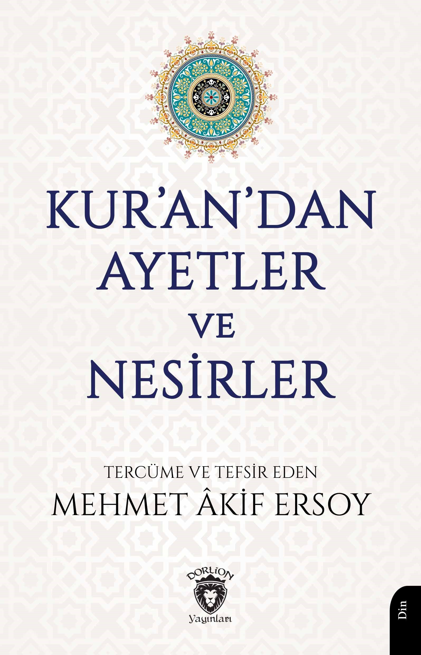 Kur’an’dan Ayetler ve Nesirler