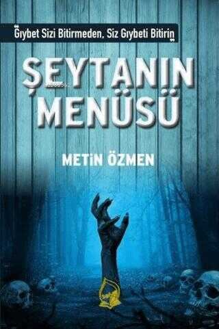  Şeytanın Menüsü | Şeytanın Menüsü | Metin Özmen | Sebe Yayınları | 9786257801133 