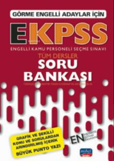  Görme Engelli Adaylar İçin EKPSS Soru Bankası Tüm Dersler | Görme Engelli Adaylar İçin EKPSS Soru Bankası Tüm Dersler | Kolektif | Nobel Sınav | 9786257571449 